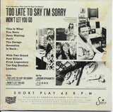 Too Late To Say I’m Sorry