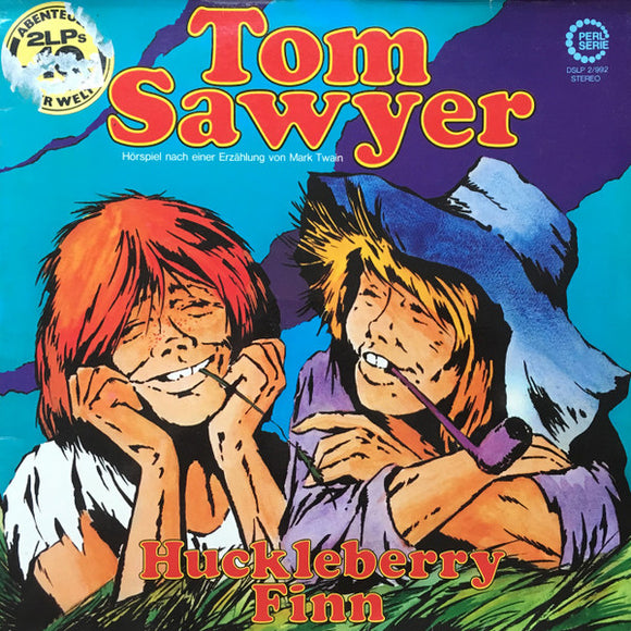 Tom Sawyer - Huckleberry Finn