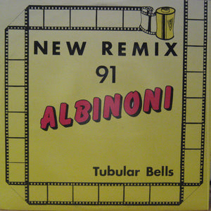 Albinoni (New Remix 91) / Tubular Bells