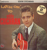 "Latch On" To Eddie Cochran