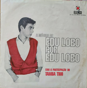 A Música De Edu Lobo Por Edu Lobo