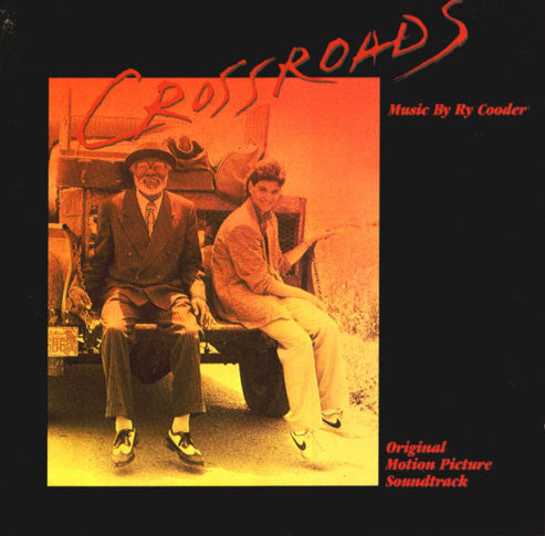 Crossroads - Original Motion Picture Soundtrack
