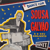Dance Com Sousa Galvão E O Seu Conjunto
