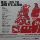 To Hell With The Lords Of Altamont