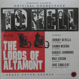 To Hell With The Lords Of Altamont