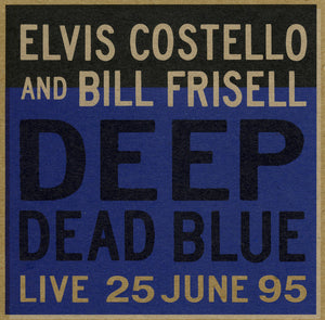 Deep Dead Blue (Live 25 June 95)