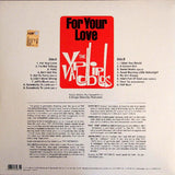 For Your Love, Heart Full Of Soul & Others