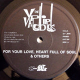 For Your Love, Heart Full Of Soul & Others