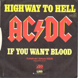 Highway To Hell / If You Want Blood (You've Got It)