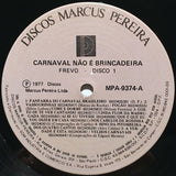 Carnaval Não É Brincadeira! Disco 1