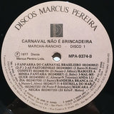 Carnaval Não É Brincadeira! Disco 1
