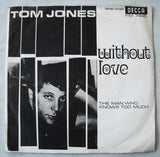 Without Love / The Man Who Knows Too Much