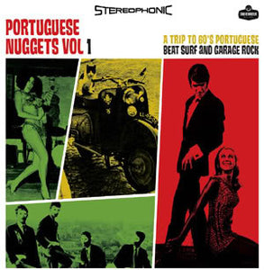 Portuguese Nuggets Vol 1: A Trip To 60's Portuguese Beat Surf And Garage Rock