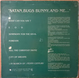Satan, Bugs Bunny, And Me...