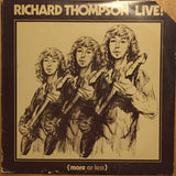 Richard Thompson Live (More Or Less)