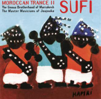 Moroccan Trance 2 : Sufi
