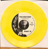 Four Times A Fool / Pain Every Night