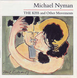 The Kiss And Other Movements
