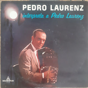 Pedro Laurenz Interpreta a Pedro Laurenz