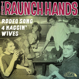 Rodeo Song / Four Naggin’ Wives