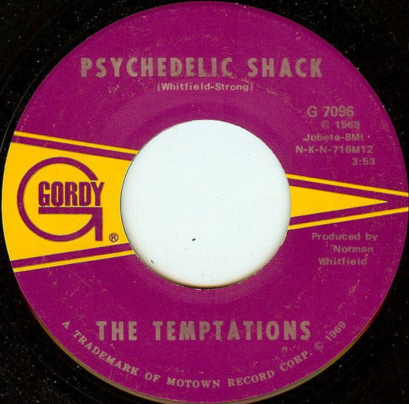 Psychedelic Shack / That's The Way Love Is