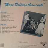 More Dollars Than Cents