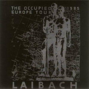 The Occupied Europe Tour 1985