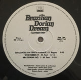 Brazilian Dorian Dream