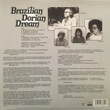 Brazilian Dorian Dream