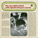 The Incredible NANÁ with Agustín Pereyra Lucena