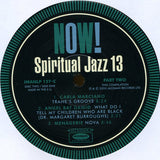 Spiritual Jazz 13: Now! Part Two / Modern Sounds For The 21st Century