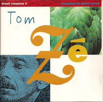 Brazil Classics 4: The Best Of Tom Zé