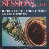 Sessions, Live