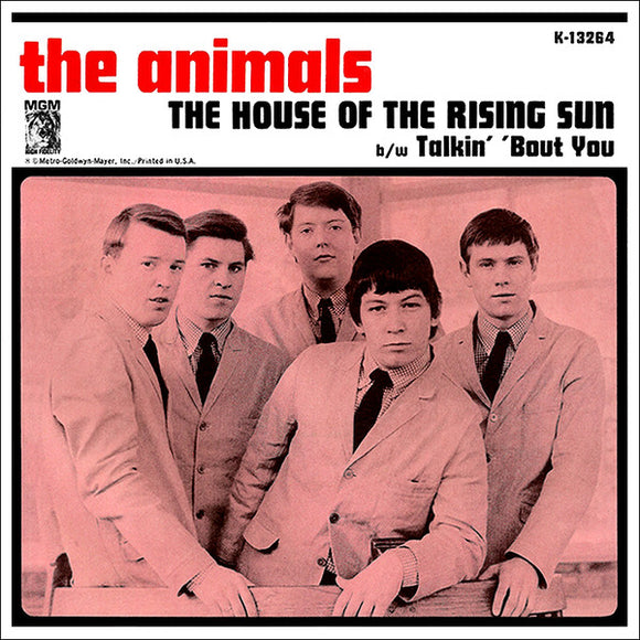 The House Of The Rising Sun / Talkin' 'Bout You