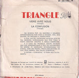 Viens Avec Nous / La Confusion
