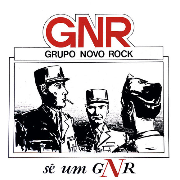 Sê Um GNR