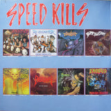 Speed Kills...But Who's Dying? Volume 4 Of The Ultimate In Thrash