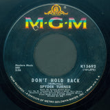 I Can't Make It Anymore / Don't Hold Back