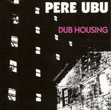 Dub Housing