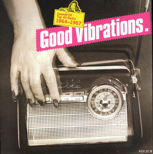 Good Vibrations- Sounds Of Top 40 Radio 1964-1967