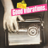 Good Vibrations- Sounds Of Top 40 Radio 1964-1967