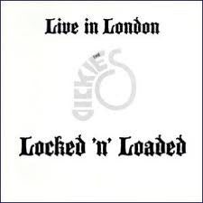 Live In London - Locked 'N' Loaded