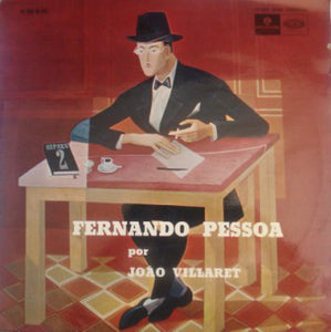 Fernando Pessoa Por João Villaret
