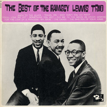 The Best Of The Ramsey Lewis Trio