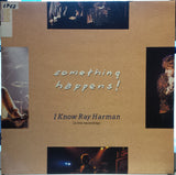 I Know Ray Harman (A Live Recording)