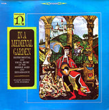 In A Medieval Garden:  Instrumental And Vocal Music Of The Middle Ages And Renaissance