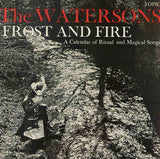 Frost And Fire: A Calendar Of Ritual And Magical Songs