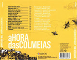 A Hora Das Colmeias