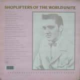 Shoplifters Of The World Unite