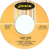 Last Kiss / That's How Much I Love You